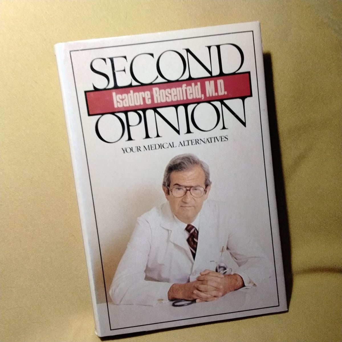 Second Opinion by Isadore Rosenfeld, M.D., Hardcover | Pangobooks