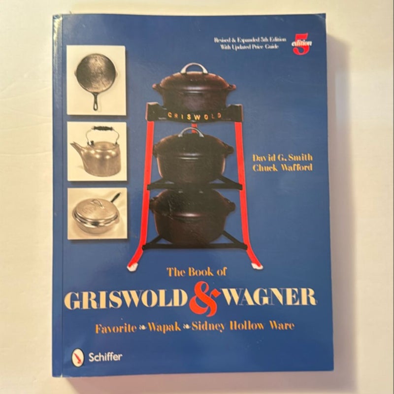 The Book of Griswold and Wagner