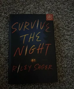 Survive the Night (BOTM)