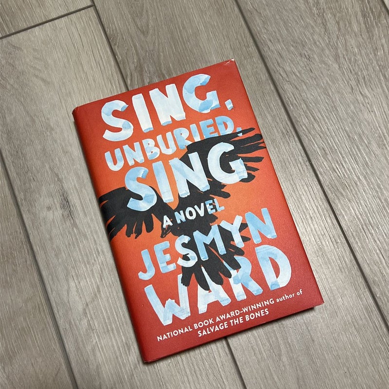 Sing, Unburied, Sing