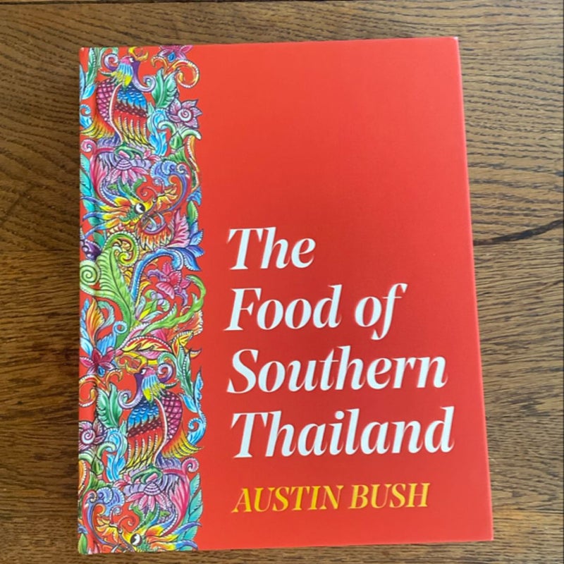 The Food of Southern Thailand