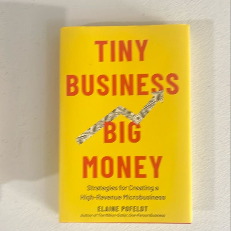 Tiny Business, Big Money