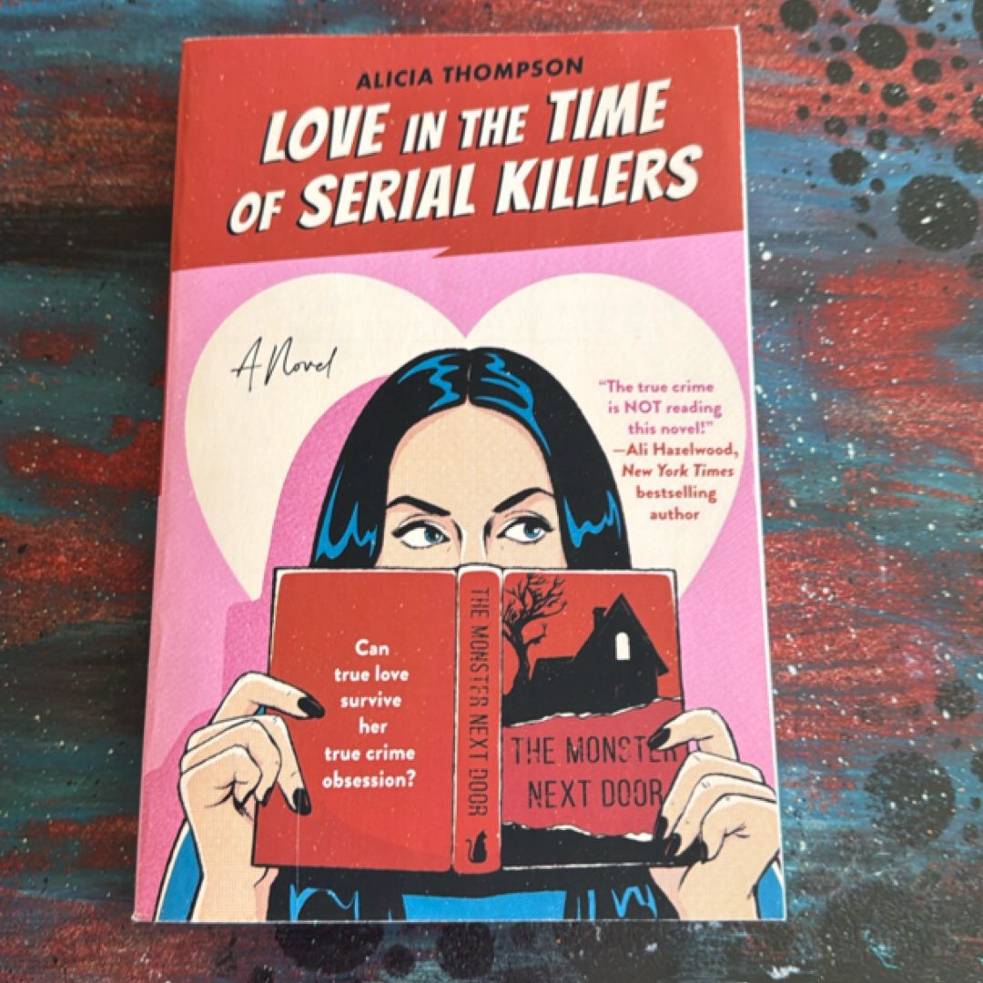 Love in the Time of Serial Killers
