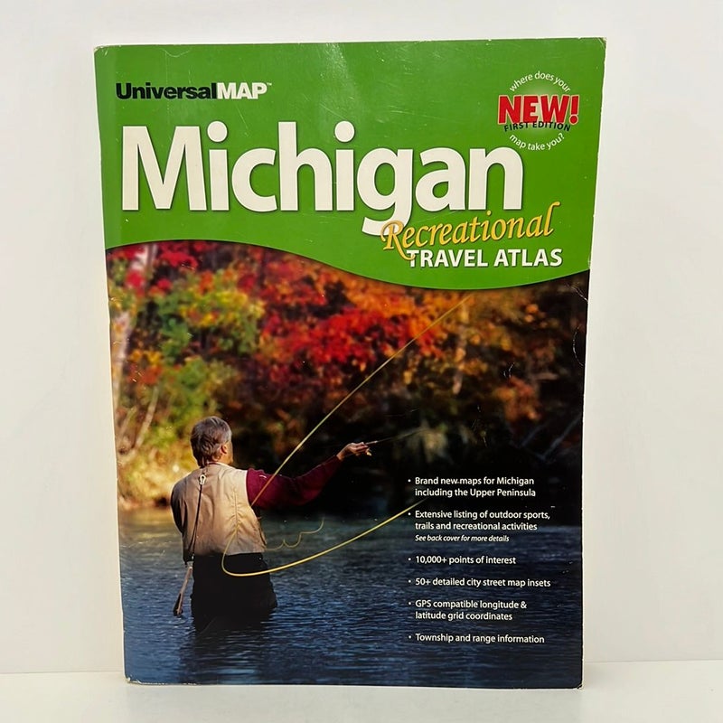 Michigan Recreational Travel Atlas  (2009) 