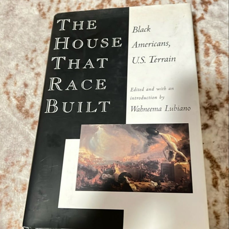 The House That Race Built