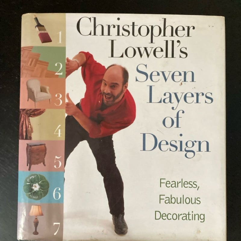 Christopher Lowell's Seven Layers of Design