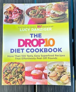 The Drop10 Diet Cookbook