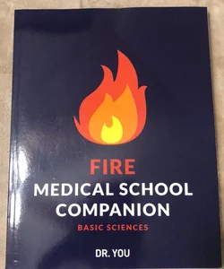 Fire Medical School