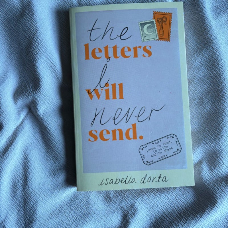 The Letters I Will Never Send