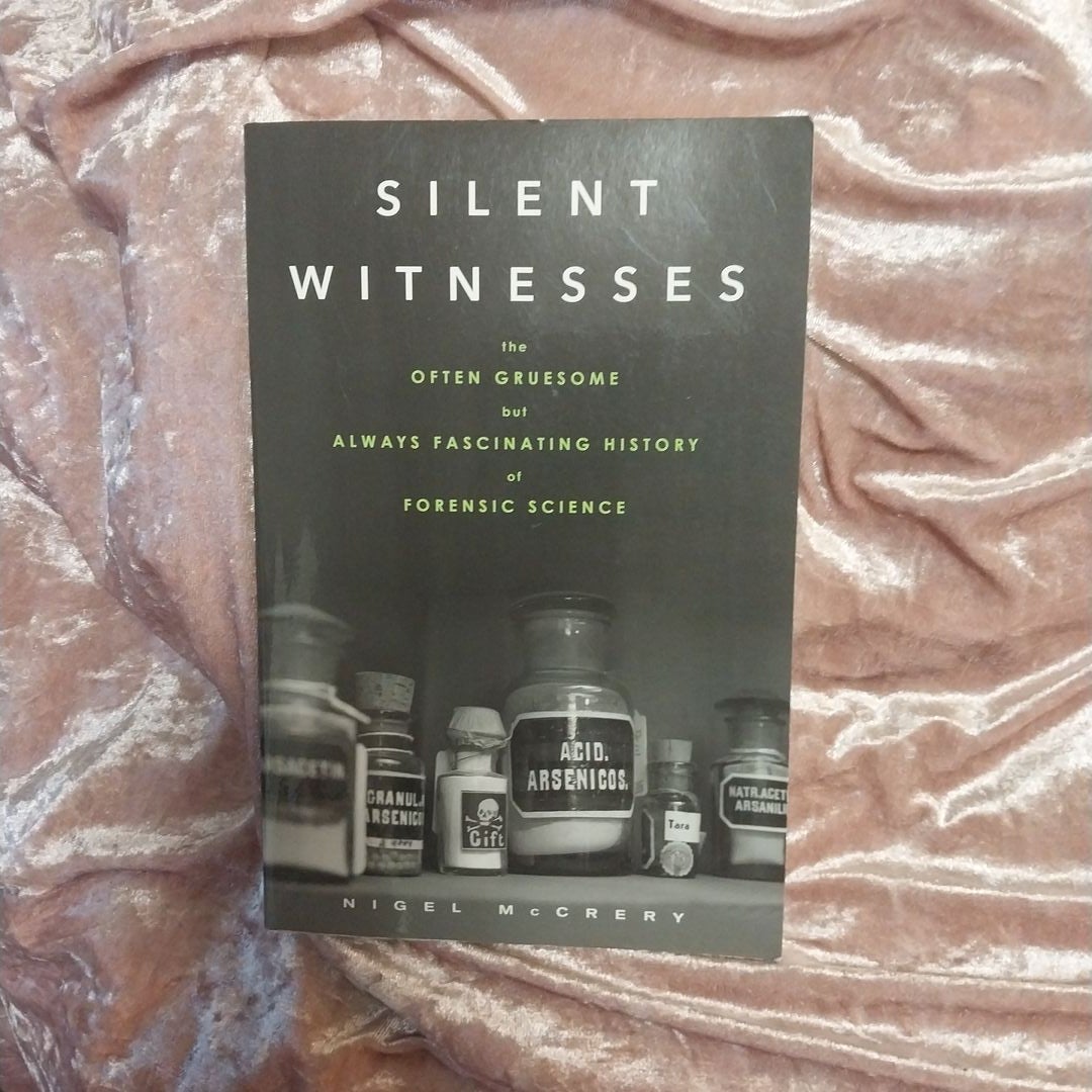 Silent Witnesses