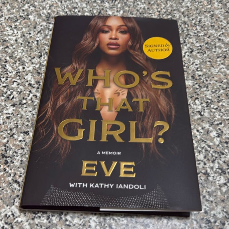 Who’s that girl? signed First edition