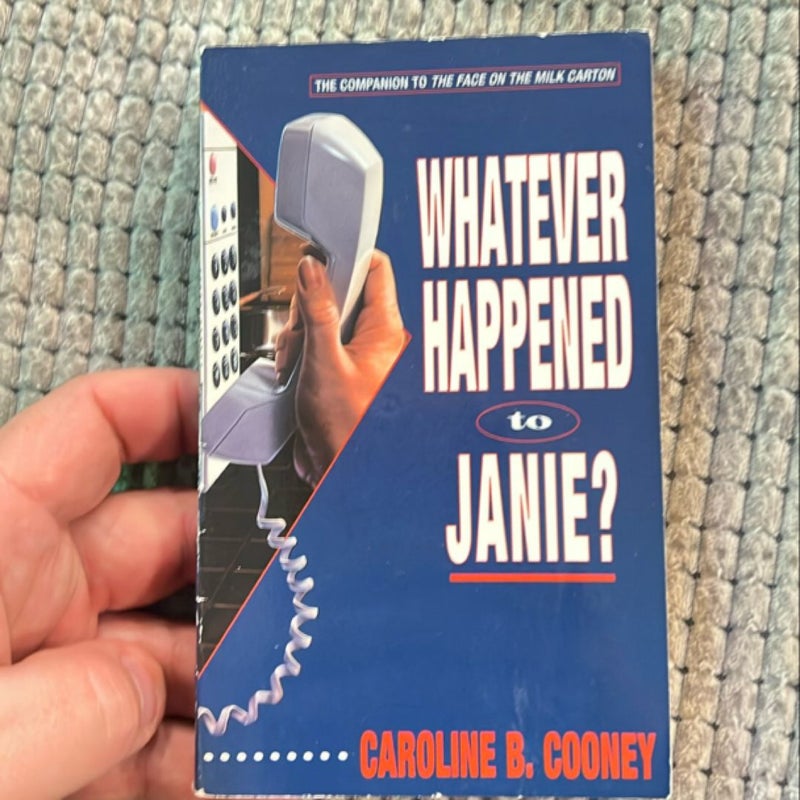 Whatever Happened to Janie?