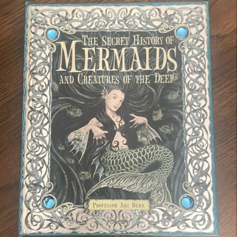 The Secret History of Mermaids and Creatures of the Deep