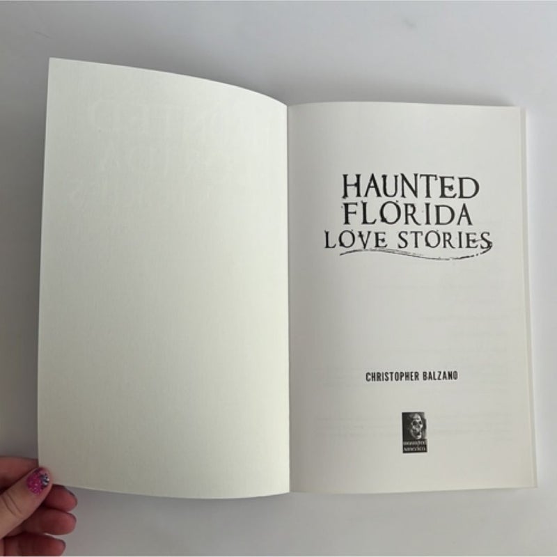Haunted Florida Love Stories