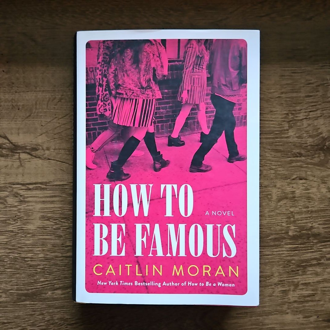 How to Be Famous