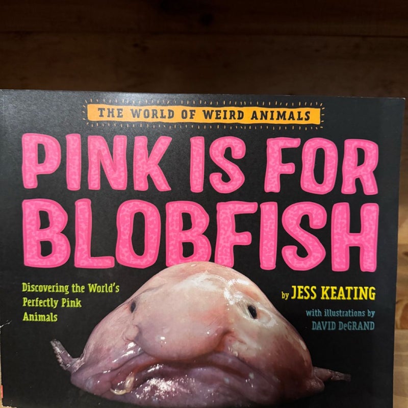 Pink is for Blobfish