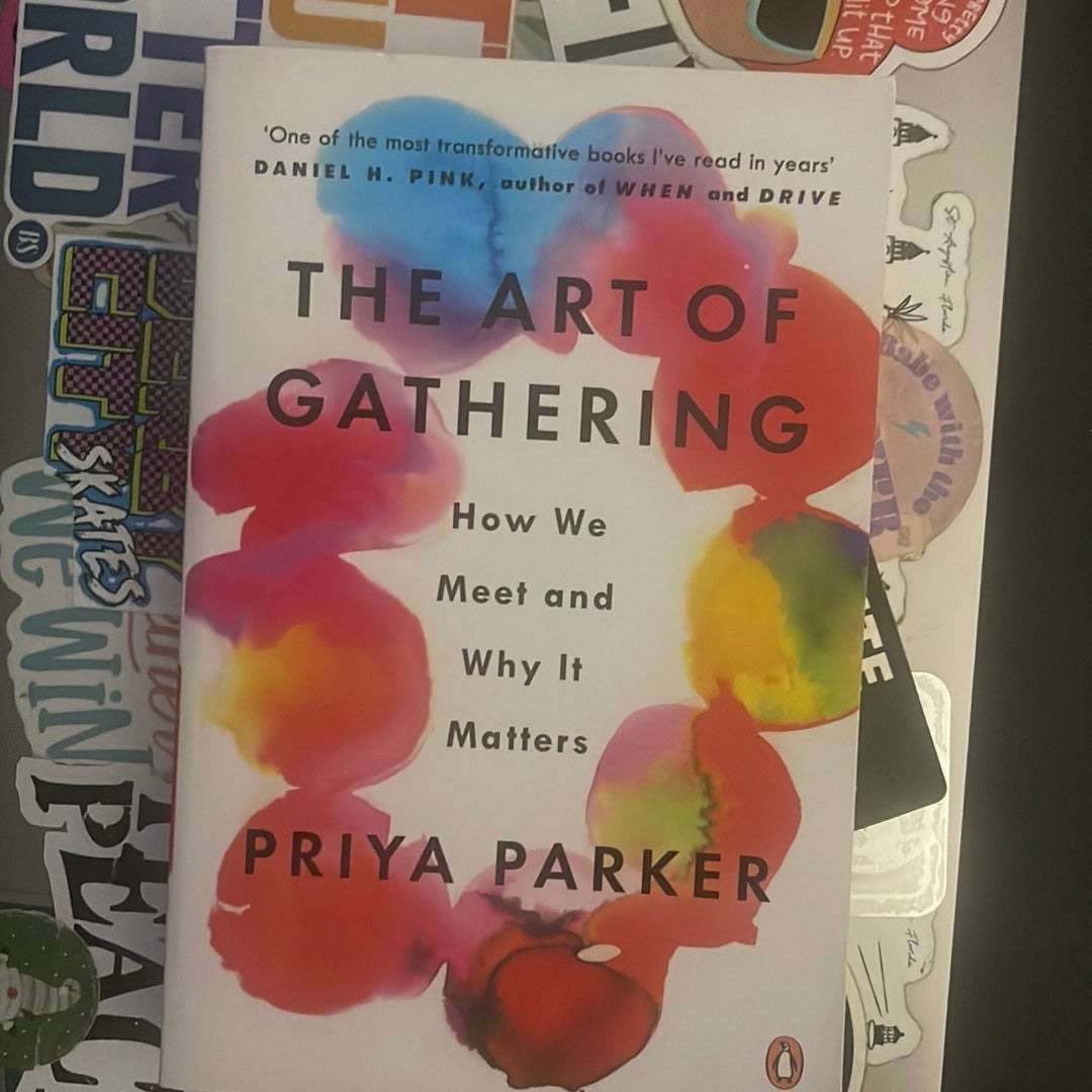 The Art of Gathering