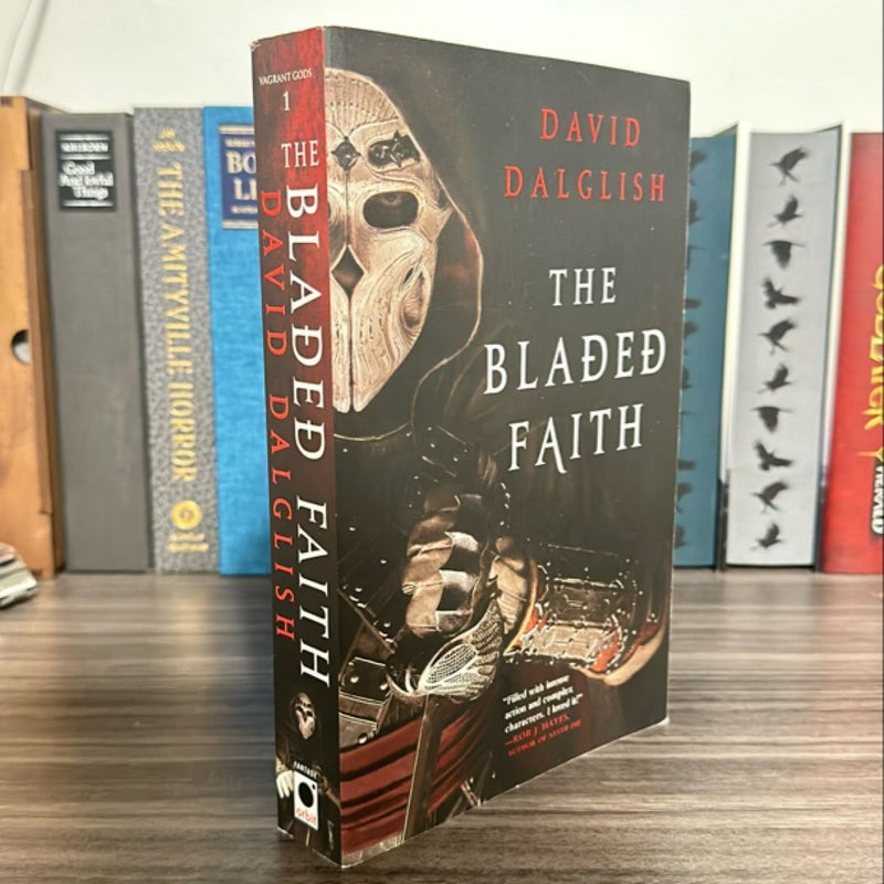 The Bladed Faith