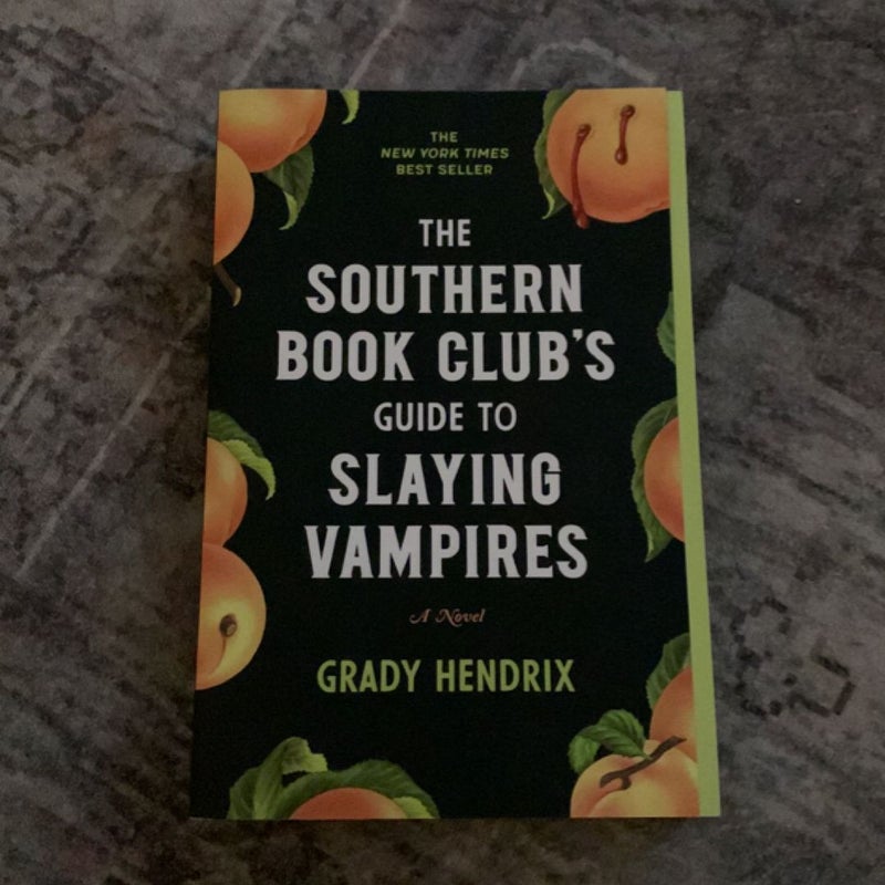 The Southern Book Club's Guide to Slaying Vampires
