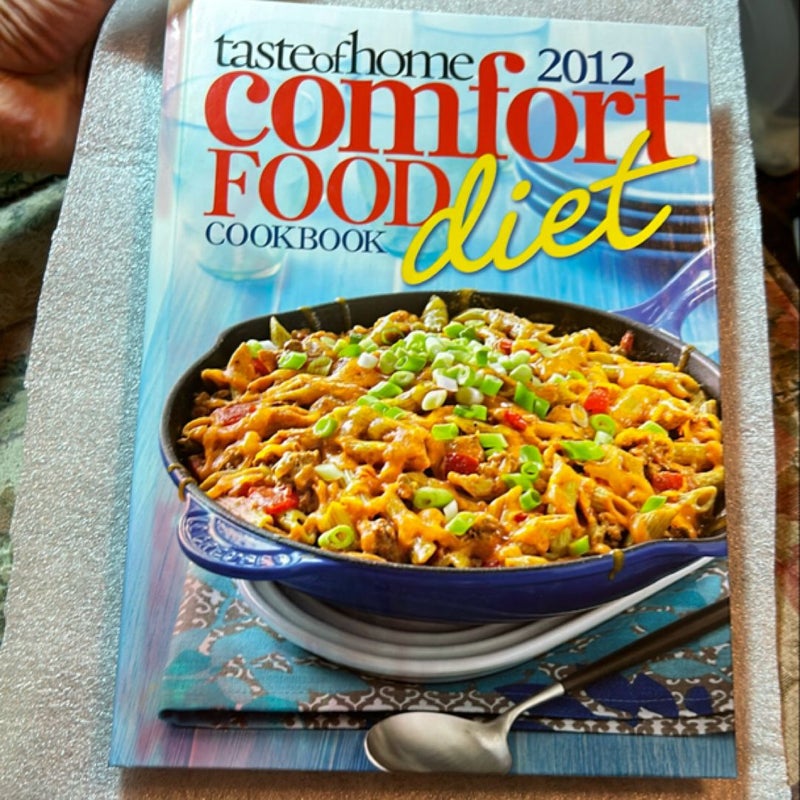 Comfort Food Diet Cookbook 2012