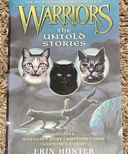 Warriors: the Untold Stories