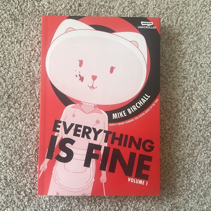 Everything Is Fine Volume One