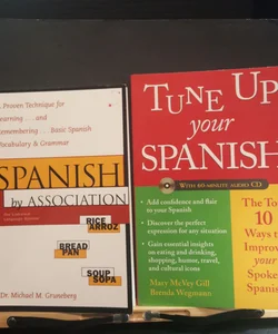 Spanish  by Association/ Tune up Your Spanish