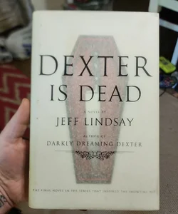 Dexter Is Dead