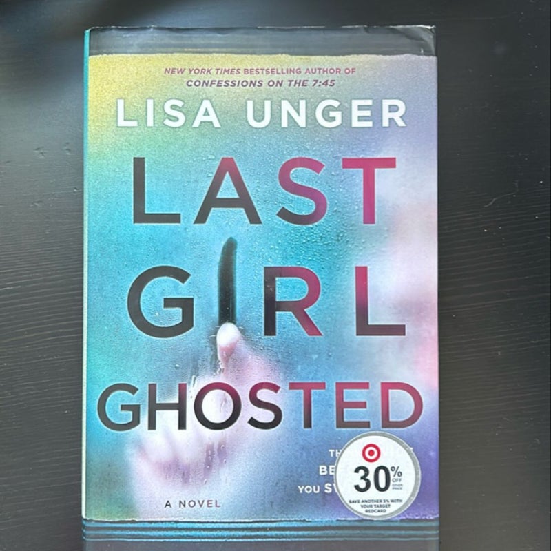 Last Girl Ghosted