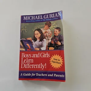 Boys and Girls Learn Differently!