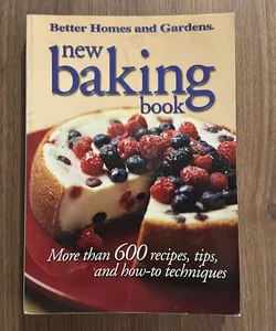 Better Homes and Gardens New Baking Cookbook 