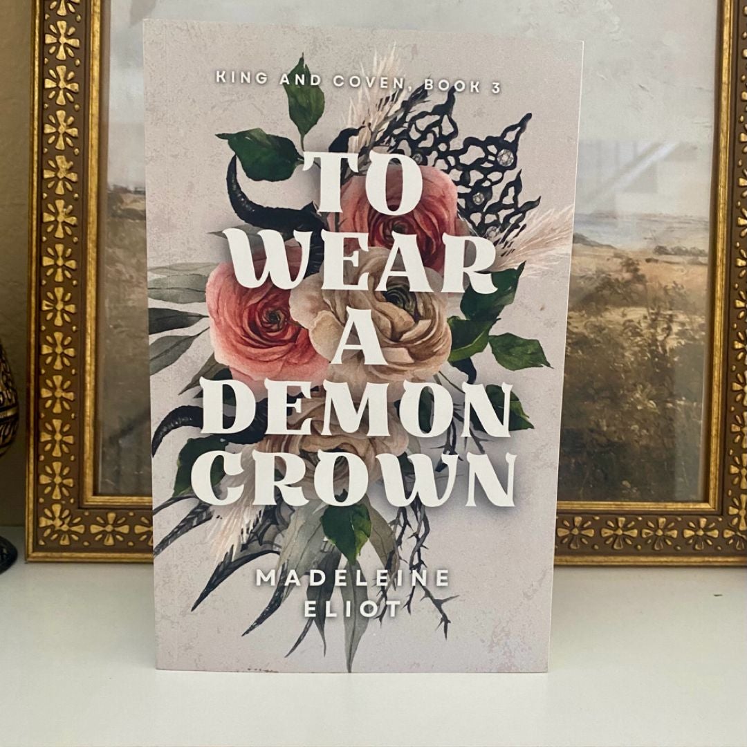 To Wear a Demon Crown