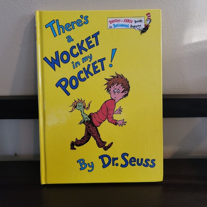 There's a Wocket in My Pocket