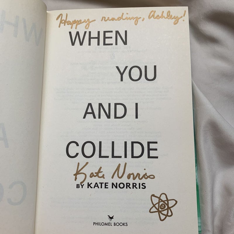 When You and I Collide - SIGNED