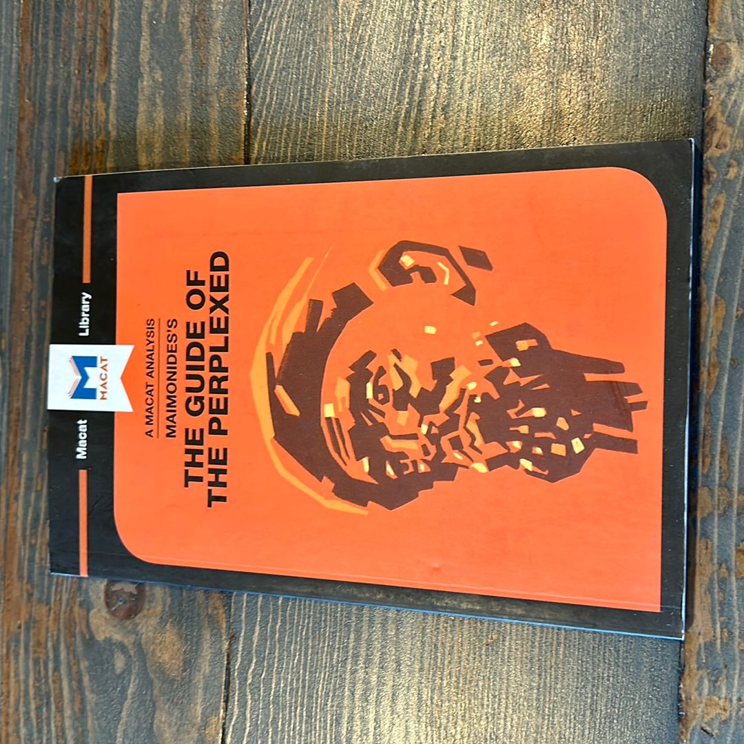 An Analysis of Moses Maimonides's Guide for the Perplexed