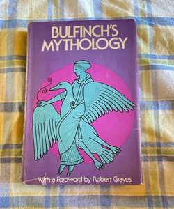 Bulfinch’s Mythology 