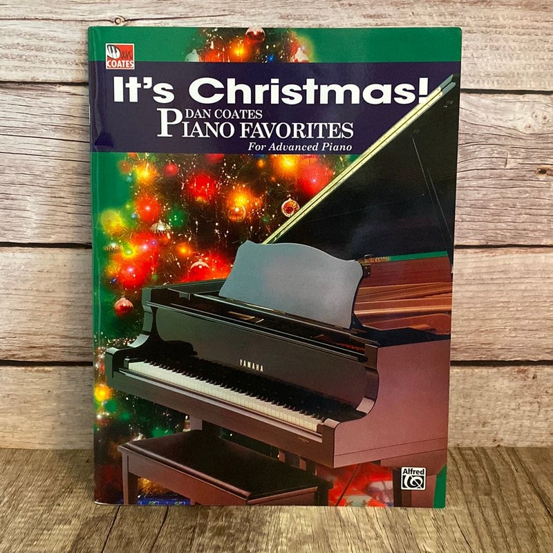 It’s Christmas! Piano Favorites for Advanced Piano Alfred