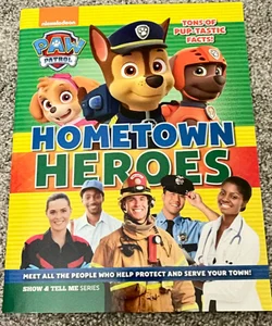 Paw Patrol Hometown Heroes