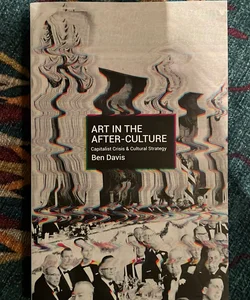 Art in the After-Culture