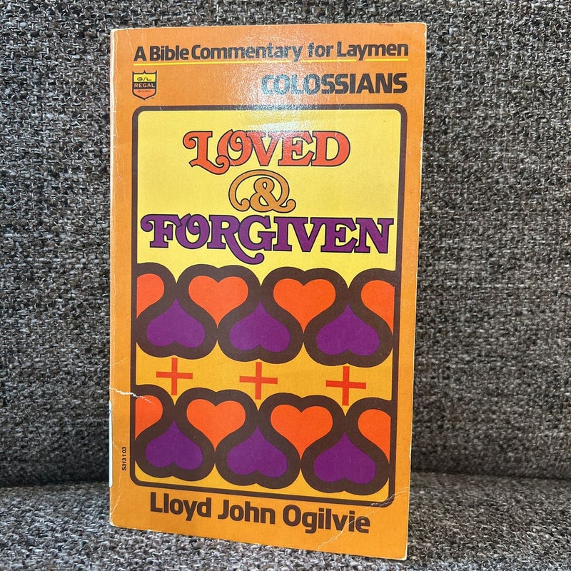 Loved and Forgiven