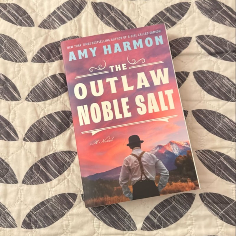 The Outlaw Noble Salt SIGNED