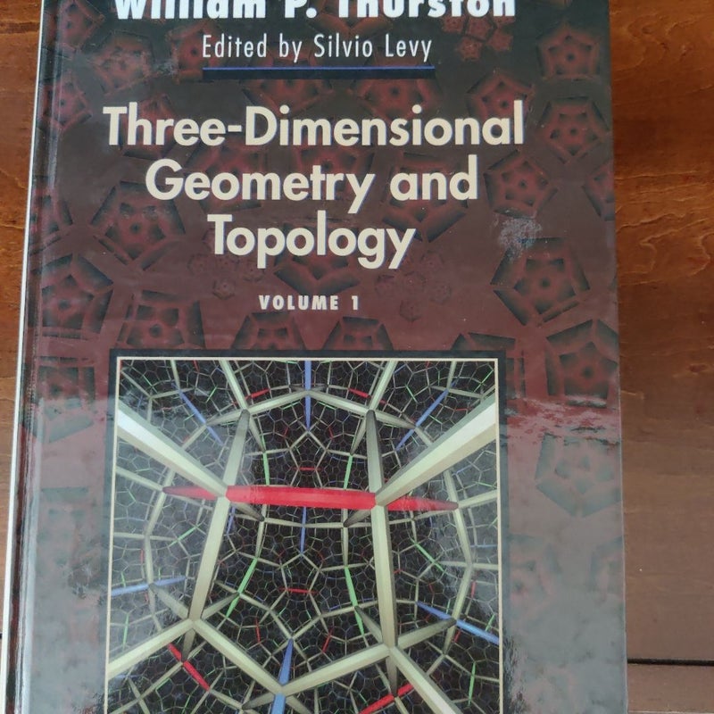 Three-Dimensional Geometry and Topology, Volume 1