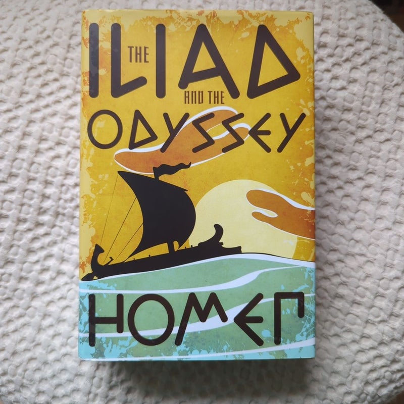 Iliad and the Odyssey