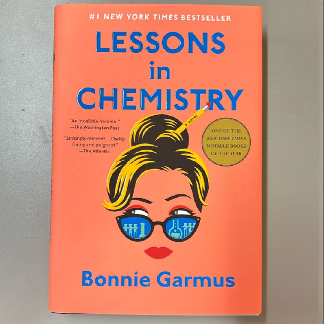 Lessons In Chemistry By Bonnie Garmus