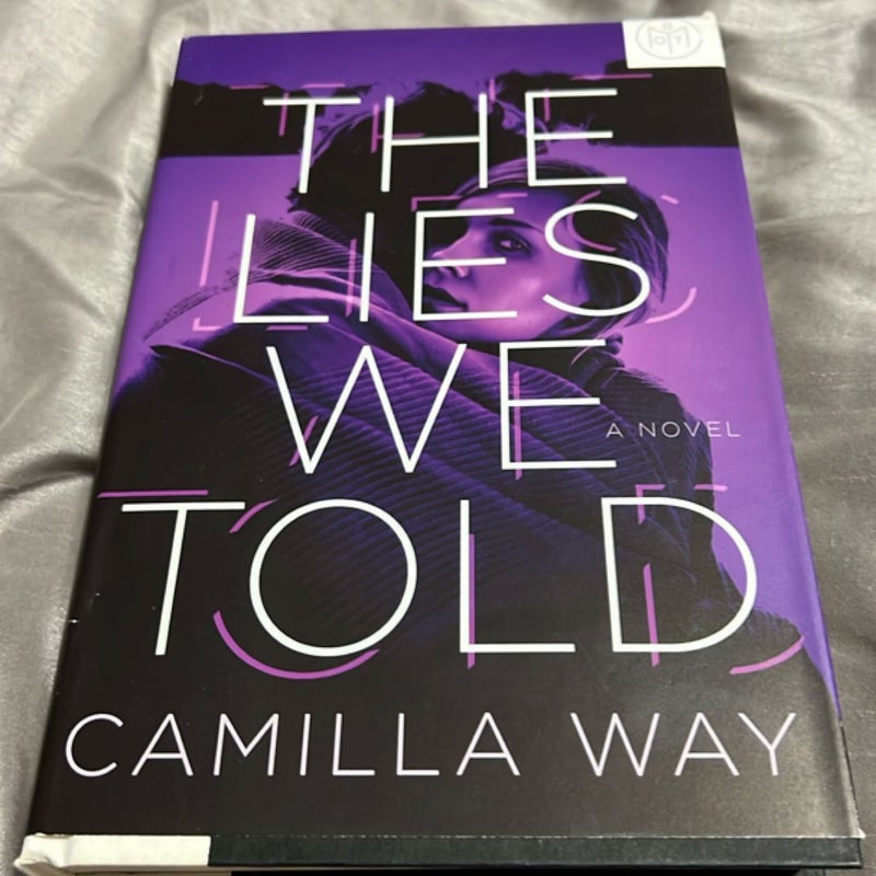 The Lies We Told