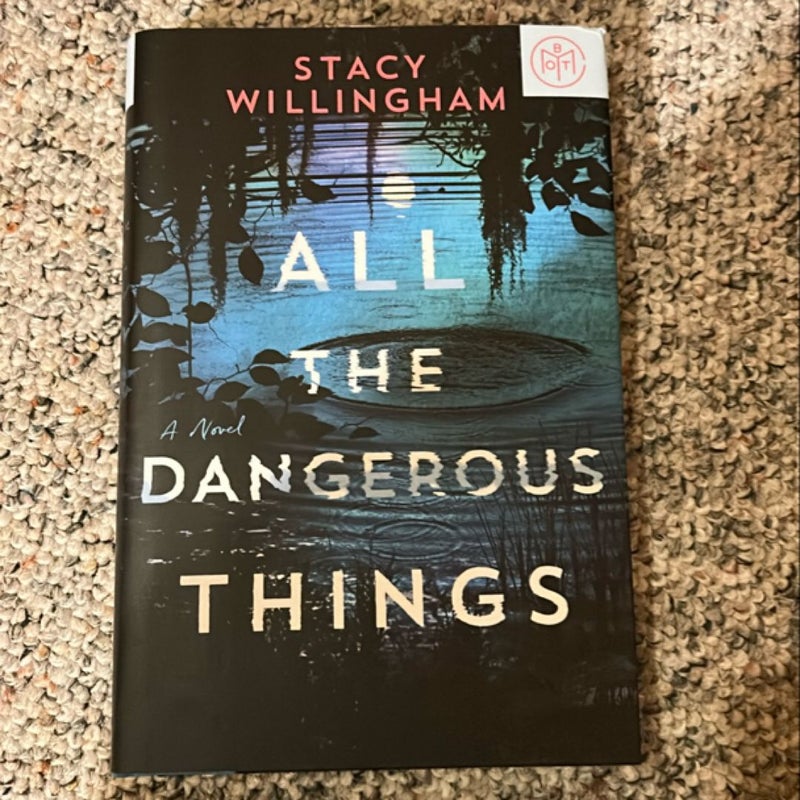 All the Dangerous Things