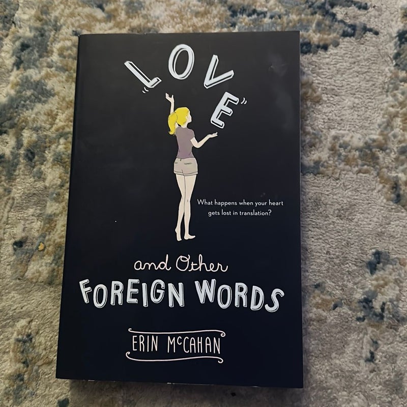 Love and Other Foreign Words