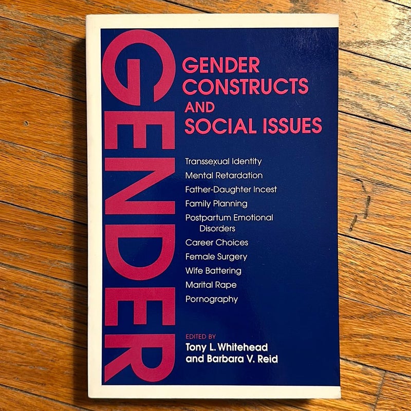 Gender Constructs and Social Issues
