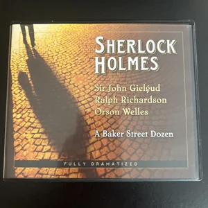 Sherlock Holmes: a Baker Street Dozen