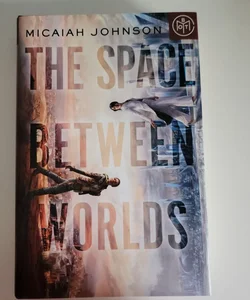 The Space Between Worlds